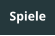 Spiele