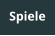 Spiele